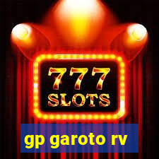 gp garoto rv